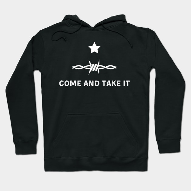 Razor Wire Come and Take It Supreme Court Texas Border 2024 Hoodie by deafcrafts